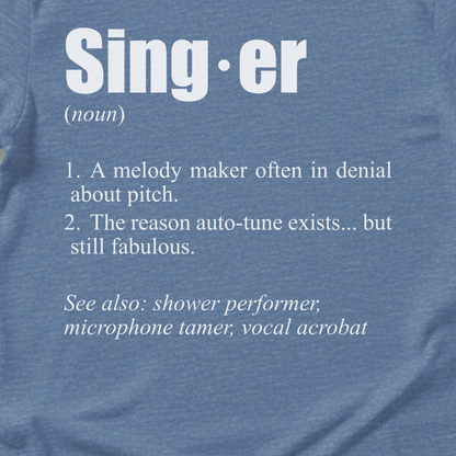 Singer Definition T-Shirt
