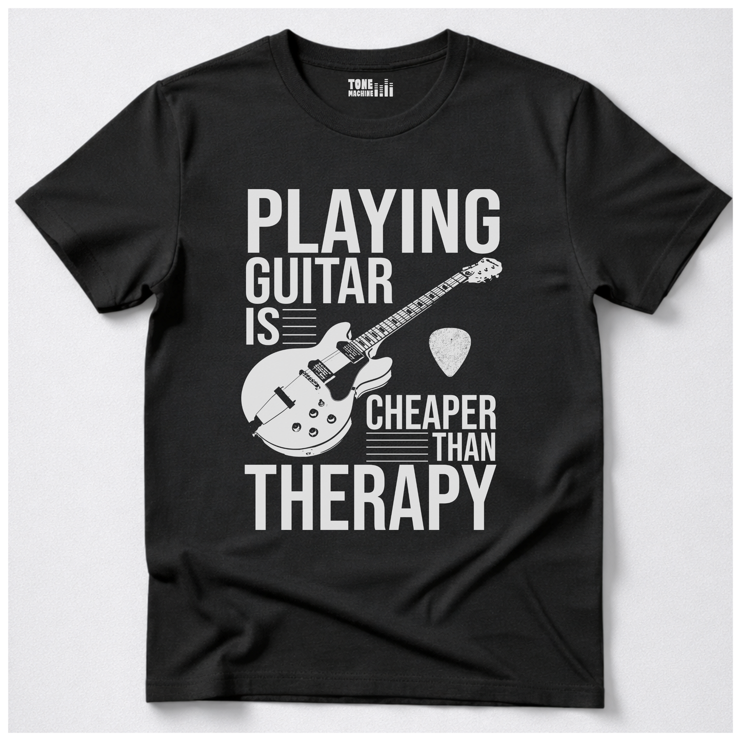 Playing Guitar Is Cheaper Than Therapy T-Shirt