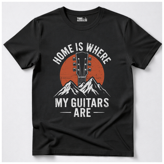 Home Is Where My Guitars Are T-Shirt