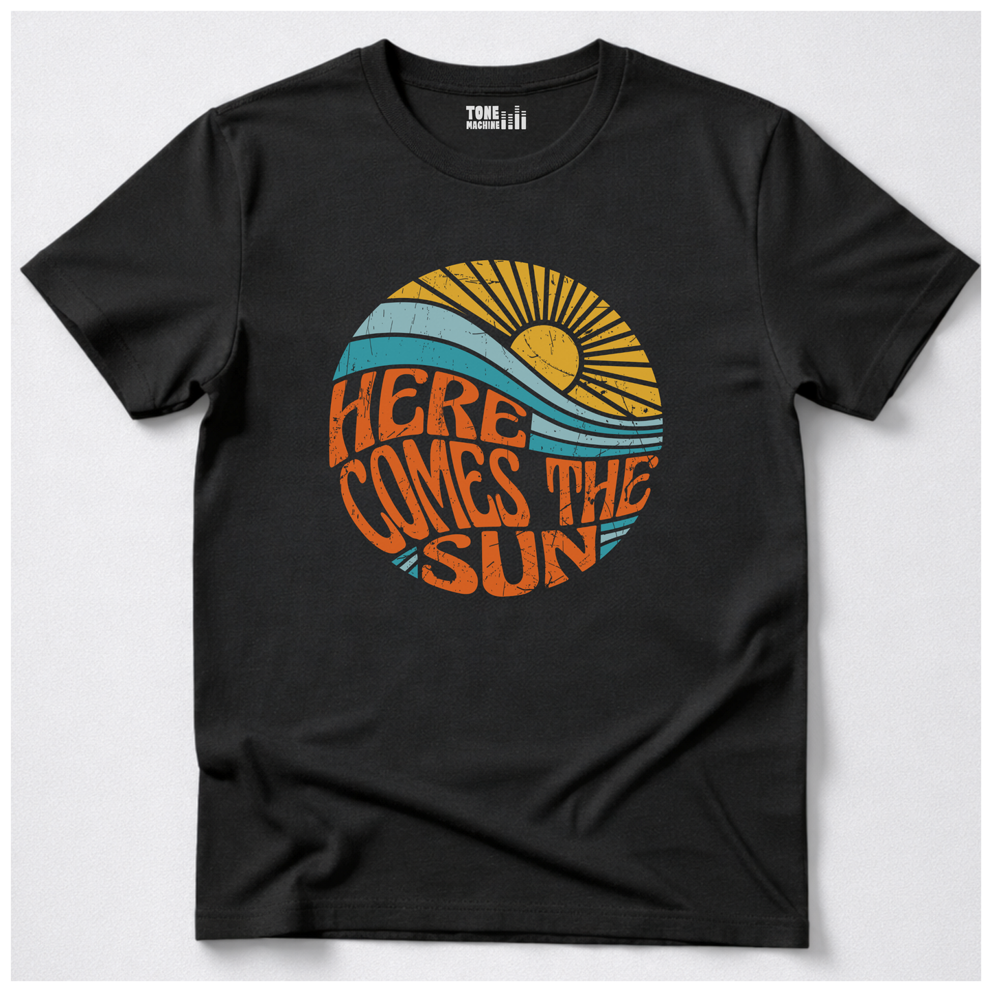 Here Comes The Sun T-Shirt