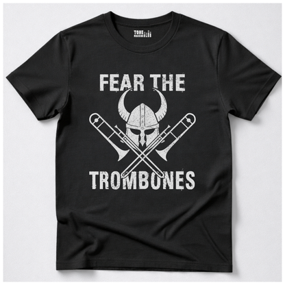 Fear The Trombones T-Shirt