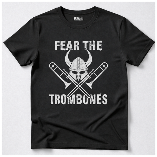 Fear The Trombones T-Shirt