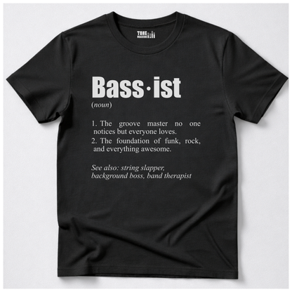 Bassist Definition T-Shirt