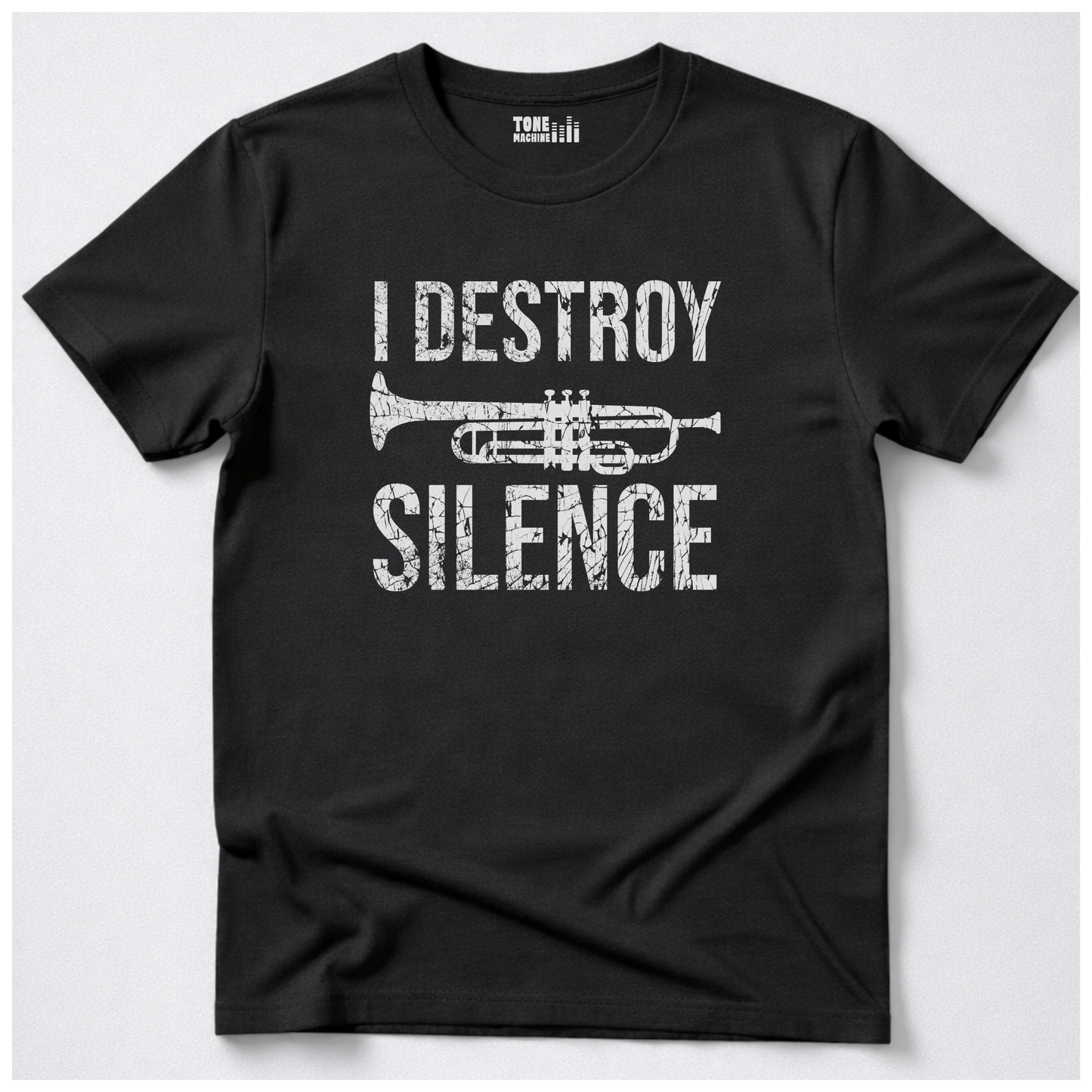 I Destroy Silence Trumpet T-Shirt