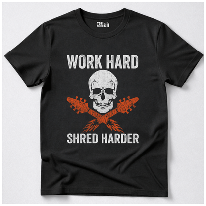 Work Hard Shred Harder Guitar T-Shirt