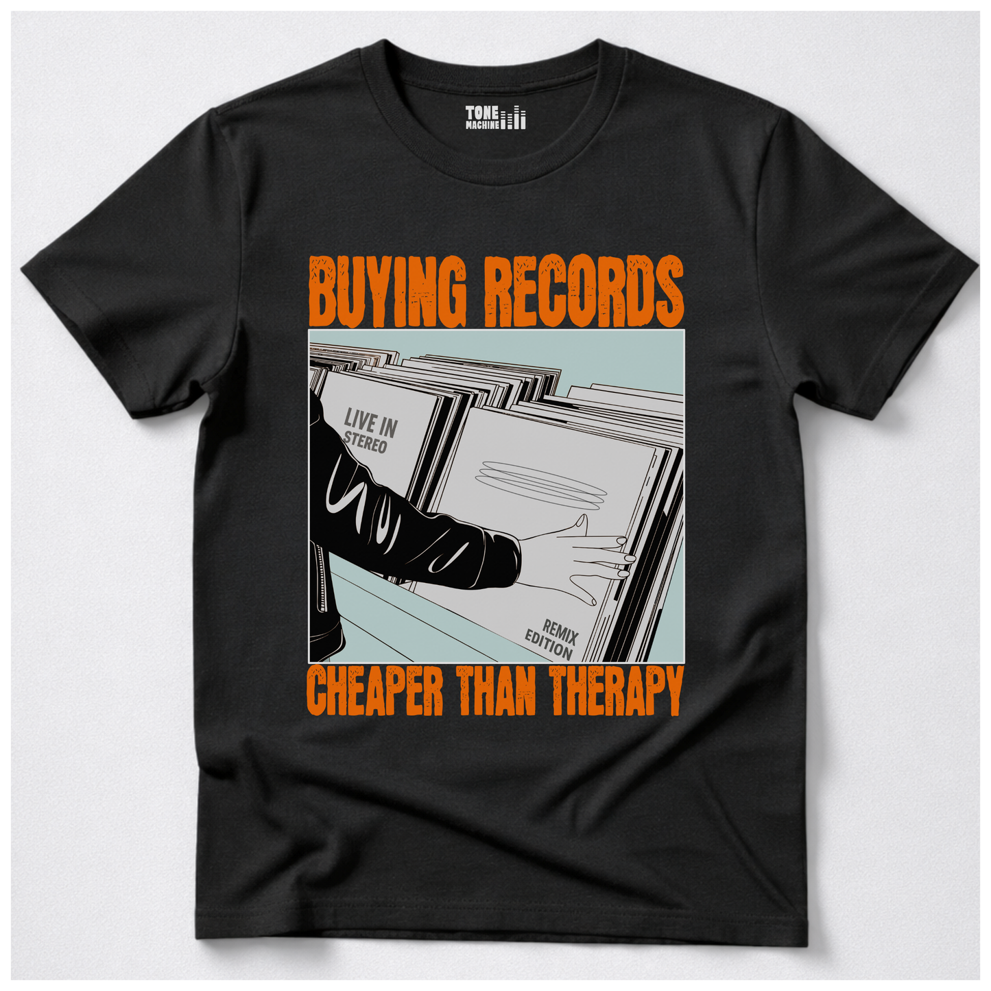Buying Records Cheaper Than Therapy T-Shirt