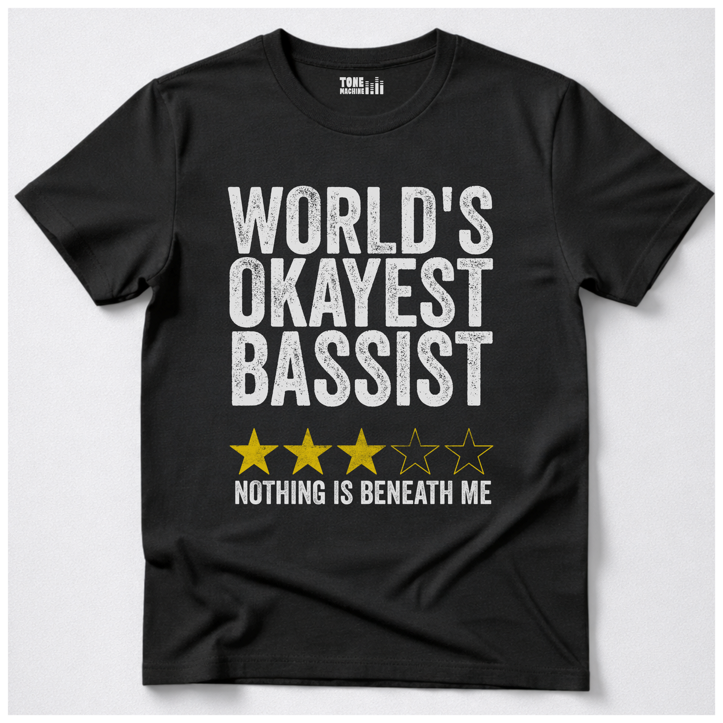 World's Okayest Bassist T-Shirt