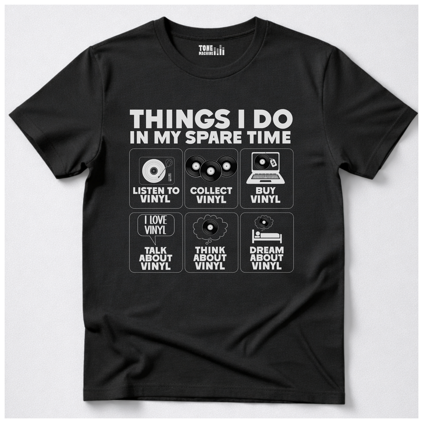 Things I Do In My Spare Time Vinyl T-Shirt