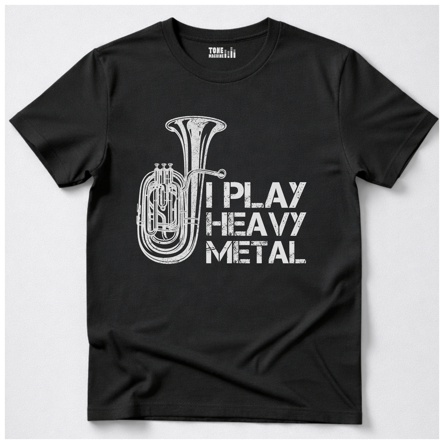 I Play Heavy Metal Tuba T-Shirt