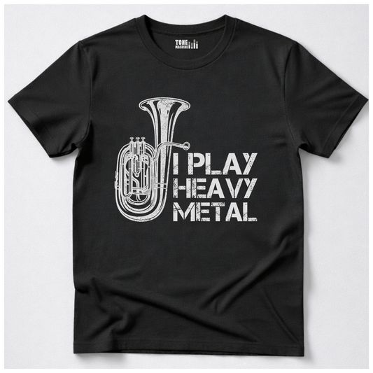 I Play Heavy Metal Tuba T-Shirt