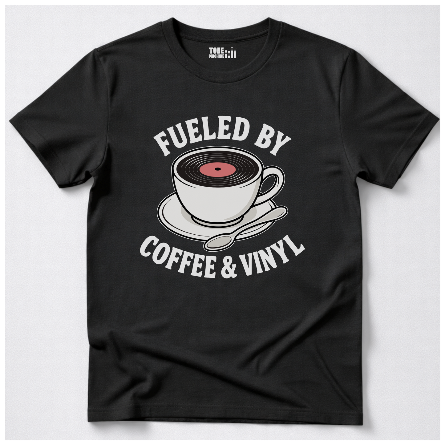 Fueled By Coffee And Vinyl T-Shirt