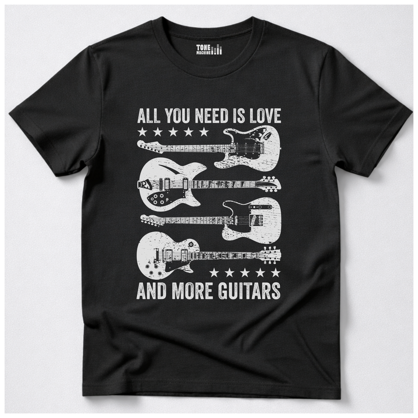 All You Need Is Love And More Guitars T-Shirt