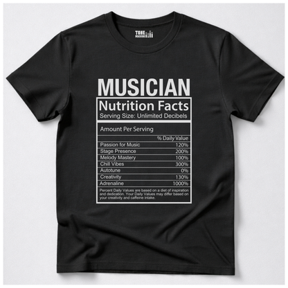 Musician Nutrition Facts T-Shirt
