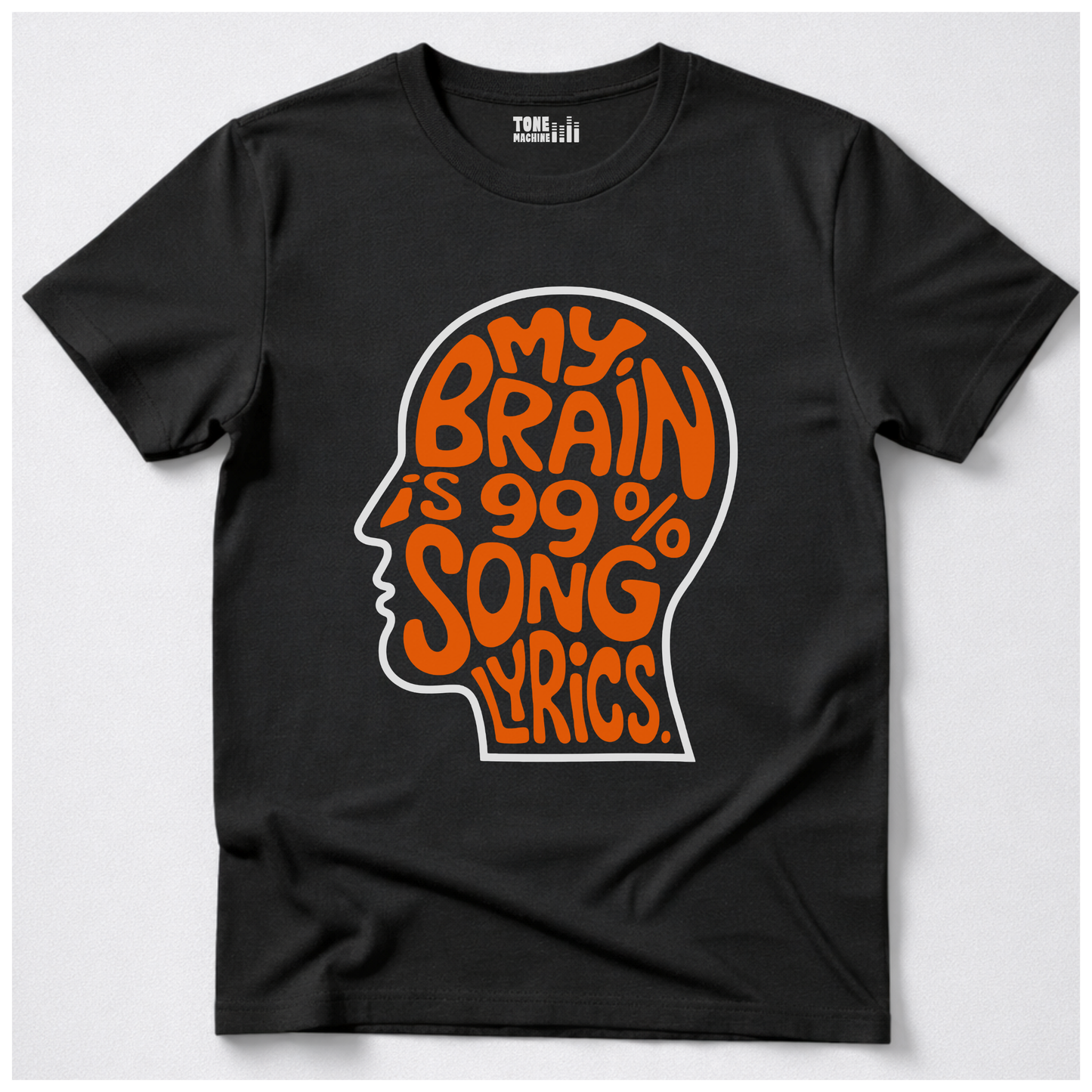 My Brain Is 99% Song Lyrics T-Shirt
