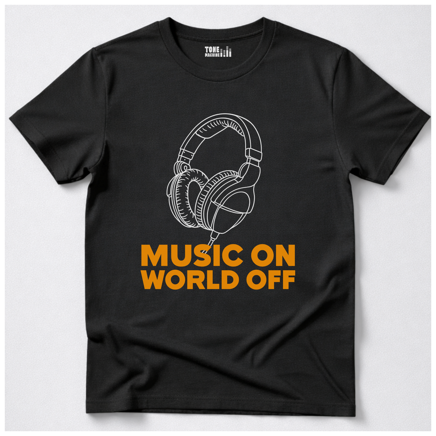 Music On World Off T-Shirt