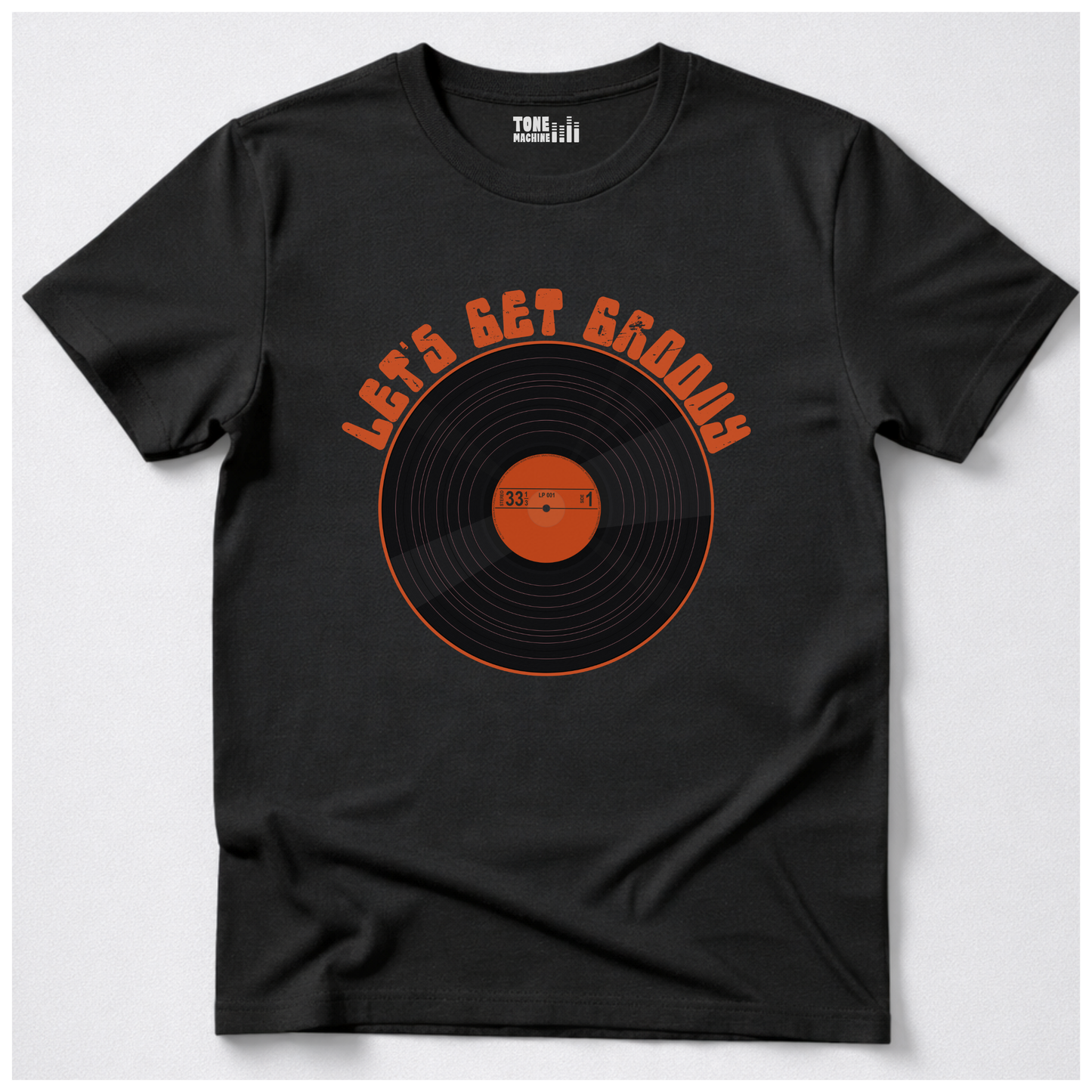 Let's Get Groovy Vinyl T-Shirt