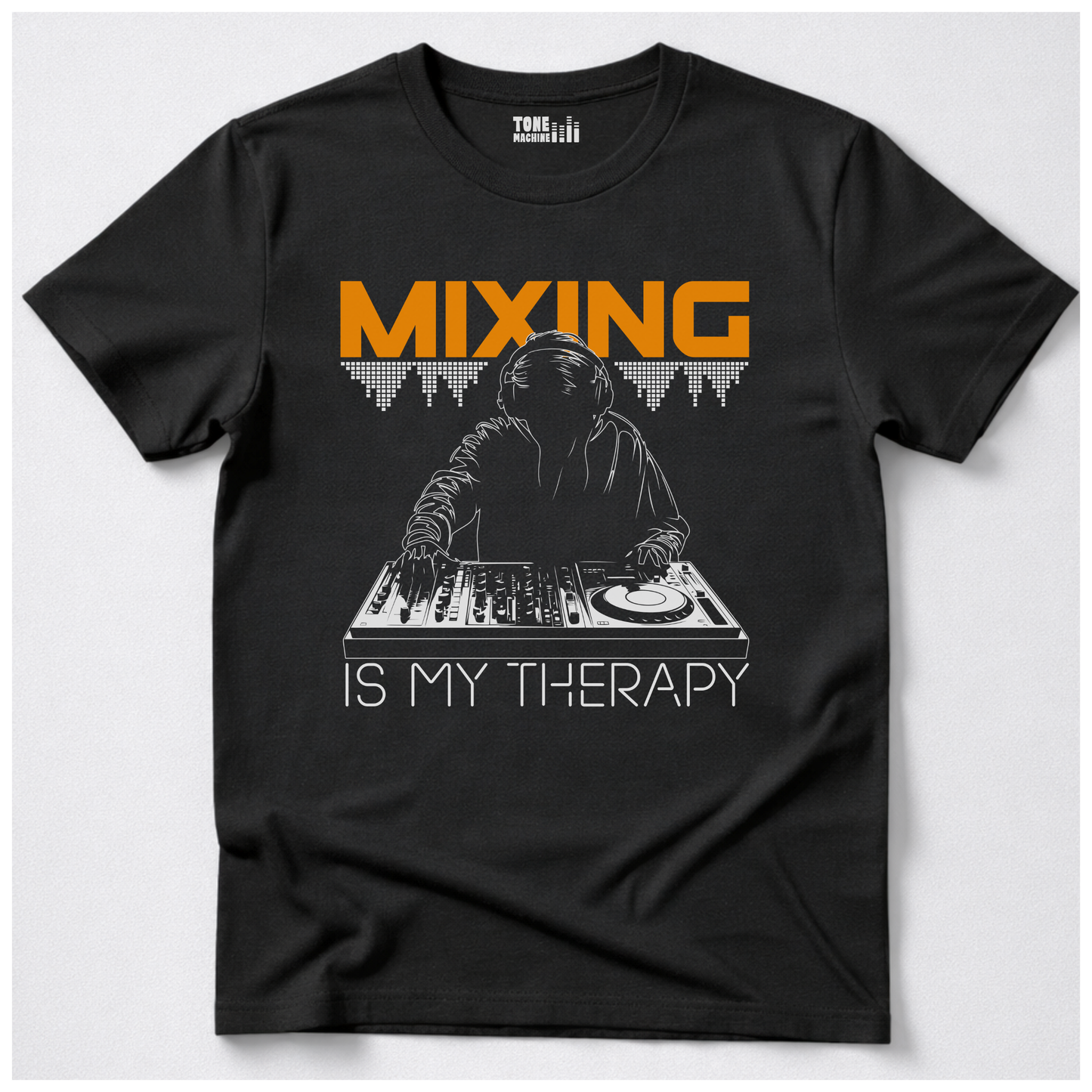 Mixing Is My Therapy DJ T-Shirt