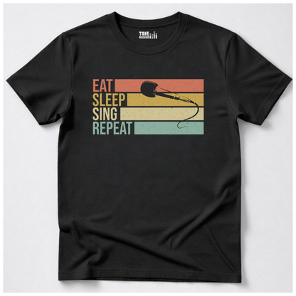 Eat Sleep Sing Repeat T-Shirt