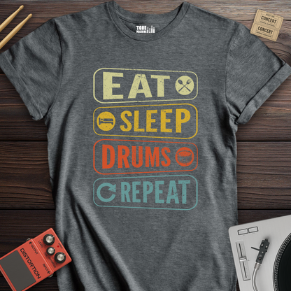 Eat Sleep Drums Repeat T-Shirt