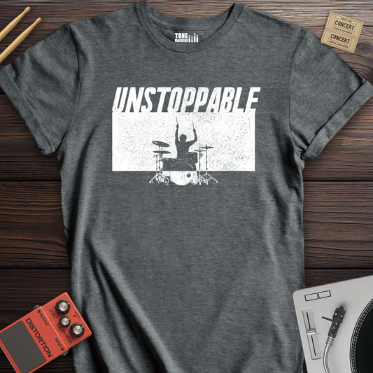 Unstoppable Drum T-Shirt