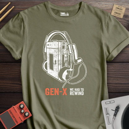 Gen X We Had To Rewind Retro T-Shirt