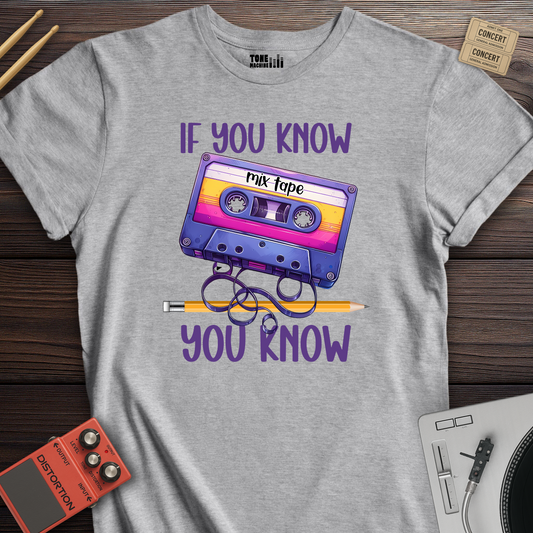 If You Know You Know Cassette Retro T-Shirt