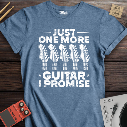 Just One More Guitar T-Shirt