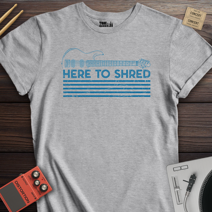 Here To Shred Guitar T-Shirt