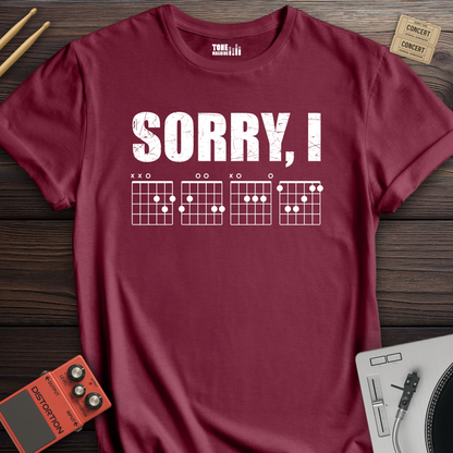 Sorry, I DGAF T-Shirt
