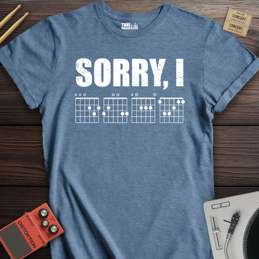 Sorry, I DGAF T-Shirt