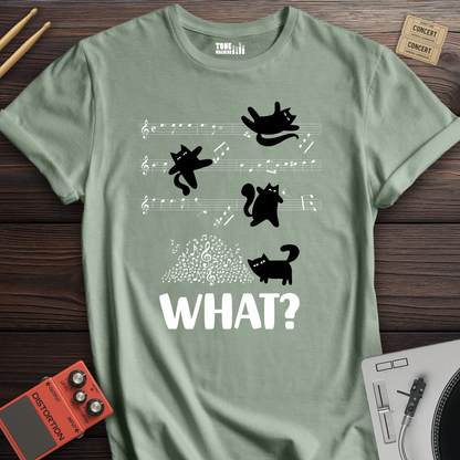 What? Music T-Shirt