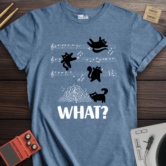 What? Music T-Shirt