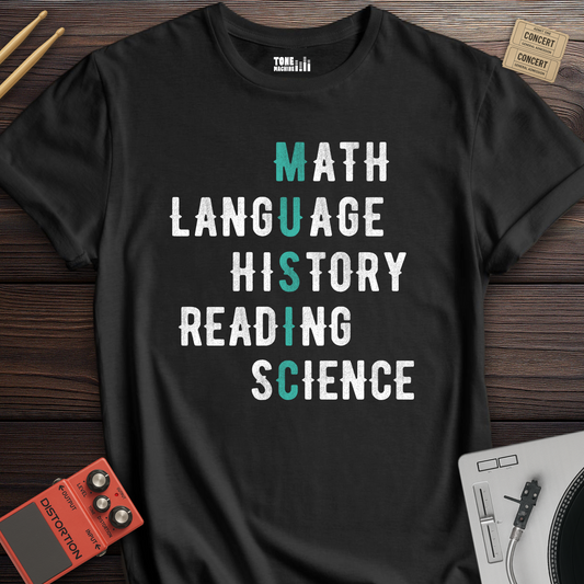 MUSIC Is the Foundation T-Shirt
