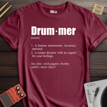 Drummer Definition T-Shirt
