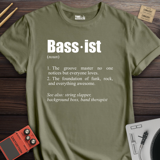 Bassist Definition T-Shirt