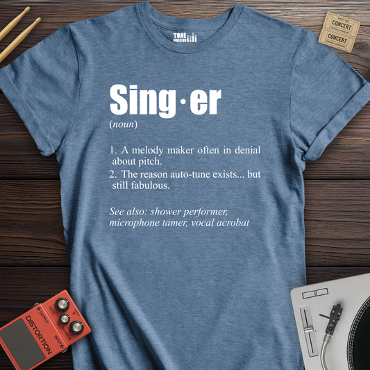 Singer Definition T-Shirt
