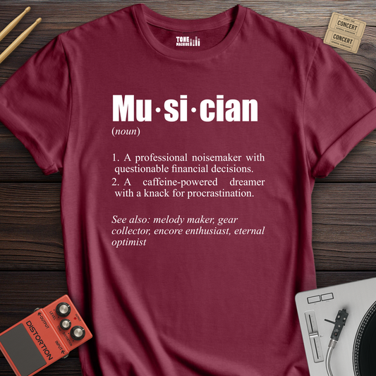 Musician Definition T-Shirt
