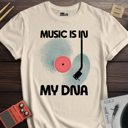Music Is In My DNA T-Shirt