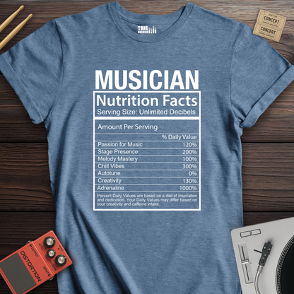 Musician Nutrition Facts T-Shirt