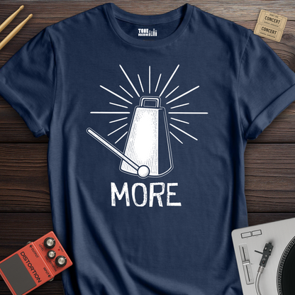 More Cowbell T-Shirt