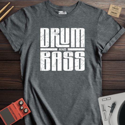Drum And Bass T-Shirt