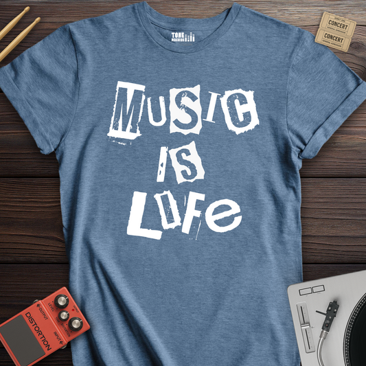 Music Is Life T-Shirt