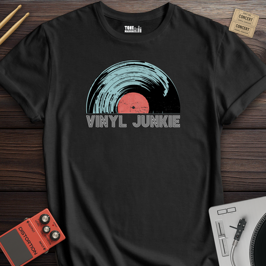 Vinyl Junkie T-Shirt