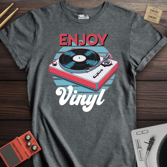 Enjoy Vinyl T-Shirt