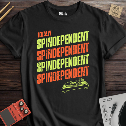 Totally Spindependent Vinyl T-Shirt