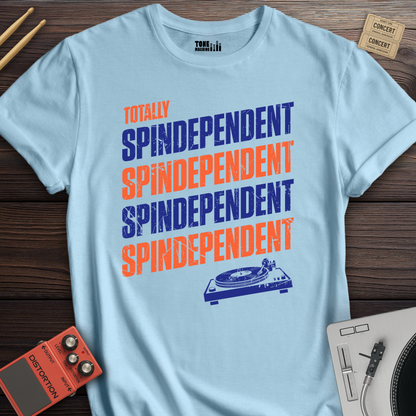 Totally Spindependent Vinyl T-Shirt