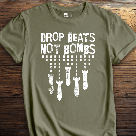 Drop Beats Not Bombs DJ T-Shirt