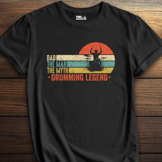 Dad Drumming Legend T-Shirt