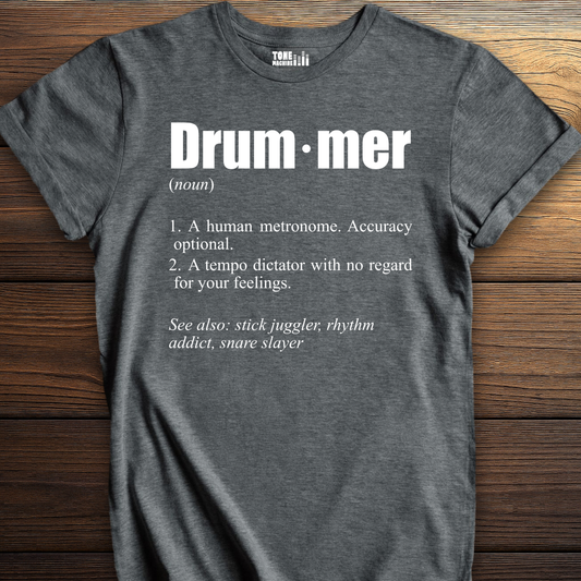 Drummer Definition T-Shirt