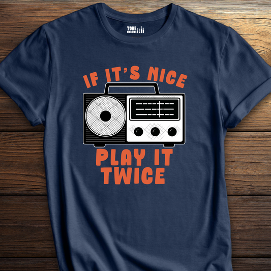 If It's Nice Play It Twice Retro T-Shirt